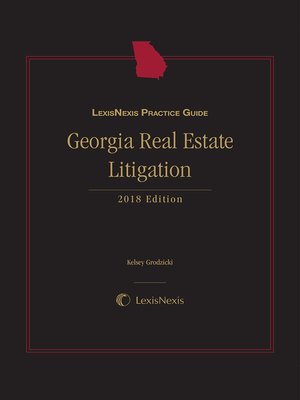 cover image of LexisNexis Practice Guide: Georgia Real Estate Litigation